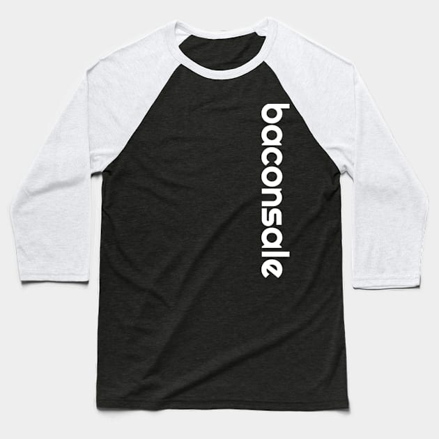 Vertical White Print Baconsale Baseball T-Shirt by baconsale